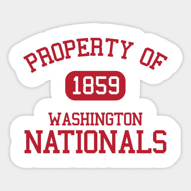 Property of Washington Nationals 1859 Sticker by Funnyteesforme